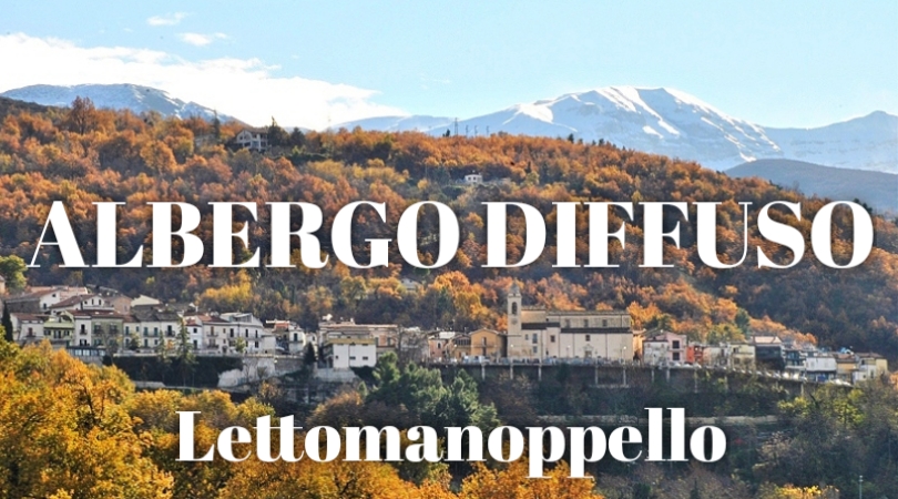 Manifestazione di interesse per la creazione di strutture ricettive di tipo "Albergo diffuso" nel Comune di Lettomanoppello